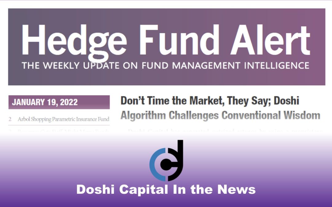 Doshi Capital Management featured in Hedge Fund Alert